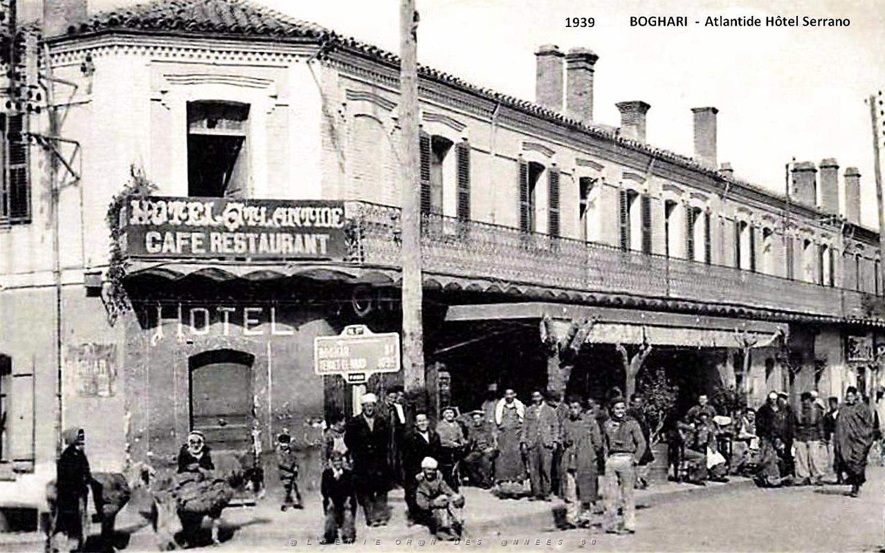 Boghari - Atlantide Hotel Serrano - 1939.jpg